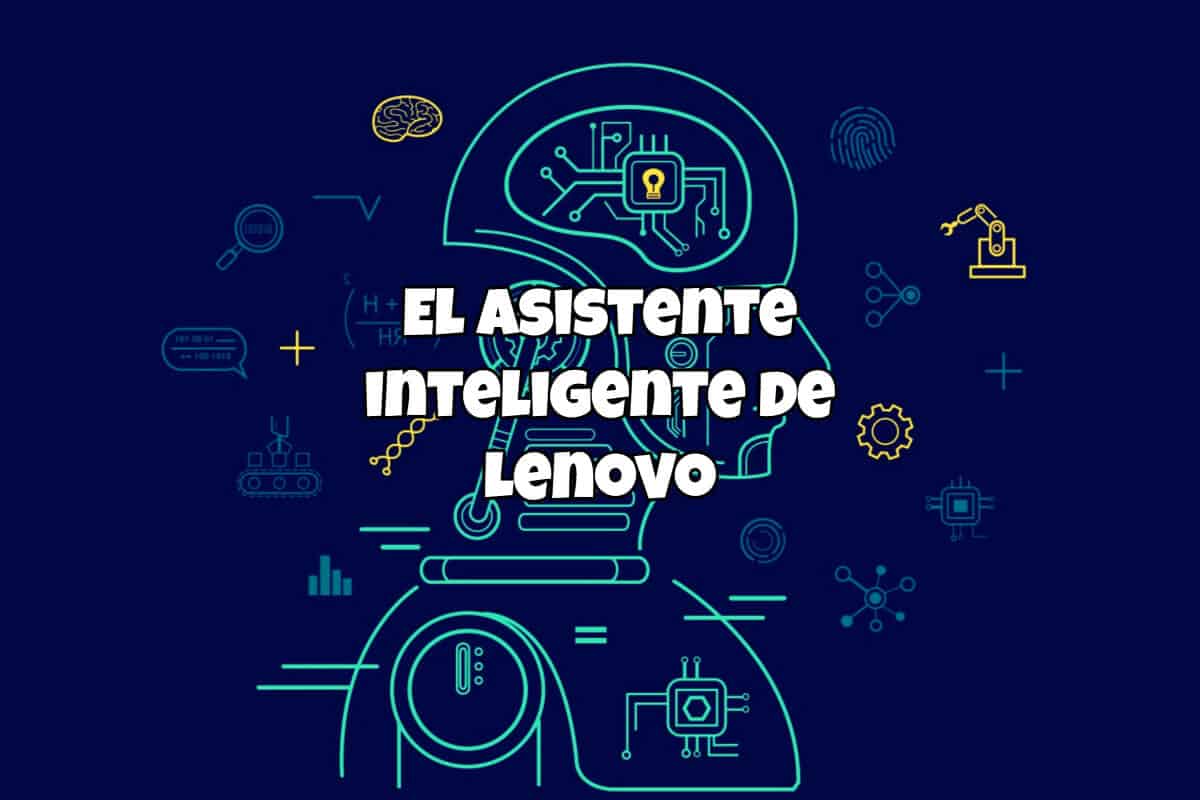 El asistente inteligente de Lenovo